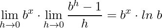 \displaystyle \lim\limits_{h\rightarrow 0}b^{x}\cdot \lim\limits_{h\rightarrow 0}\frac{b^{h}-1}{h}=b^{x}\cdot ln\; b