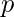 p