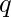  q