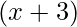 (x+3)