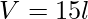 V=15 l