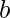 b