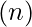 (n)