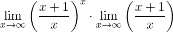 \displaystyle\lim\limits_{x \rightarrow \infty}\left( \frac{x+1}{x}\right)^{x}\cdot\lim\limits_{x \rightarrow \infty}\left( \frac{x+1}{x}\right)