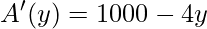 A'(y)=1000-4y