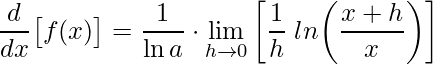 \displaystyle\frac{d}{dx}\big[f(x)\big]= \frac{1}{\ln a}\cdot \lim\limits_{h\rightarrow 0}\left[ \frac{1}{h}\; ln\bigg(\frac{x+h}{x}\bigg)\right]