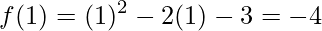 f(1)=(1)^{2}-2(1)-3=-4