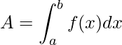 \displaystyle A=\int_{a}^{b}f(x)dx
