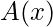 \displaystyle A(x)