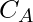 C_{A}