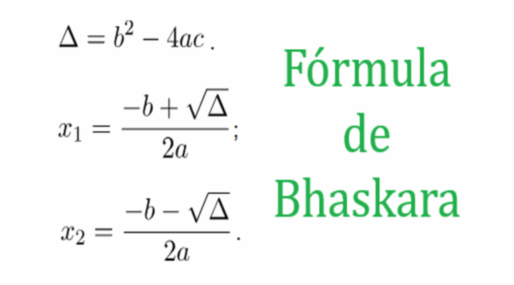 Fórmula de Bhaskara – Resolvendo equações do 2 Grau