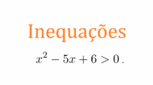 Exemplo 6 – Inequação do 2 Grau