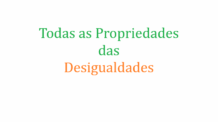 Propriedades das Desigualdades