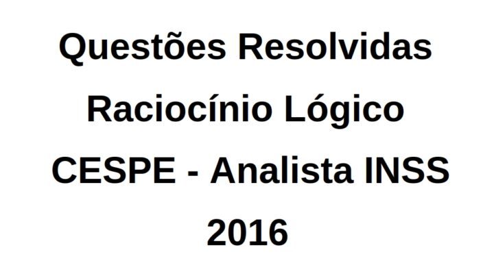 Raciocínio lógico para concursos -Parte I
